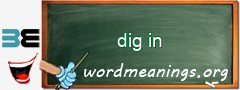 WordMeaning blackboard for dig in